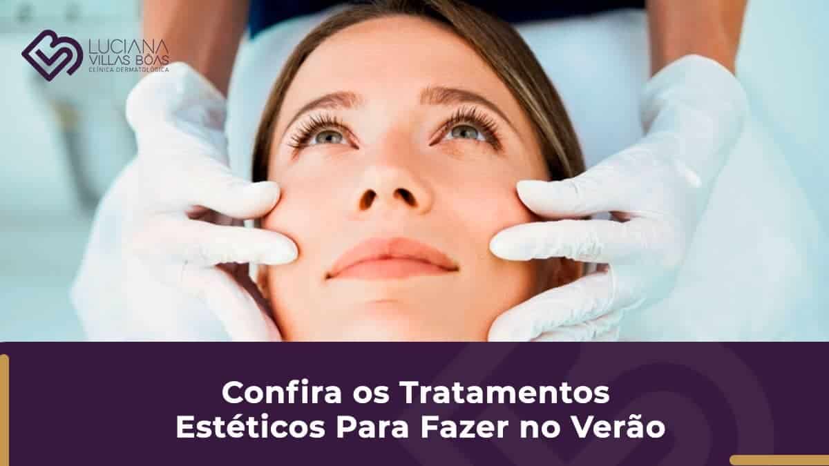 Dermatologista SP - confira-os-tratamentos-esteticos-para-fazer-no-verao